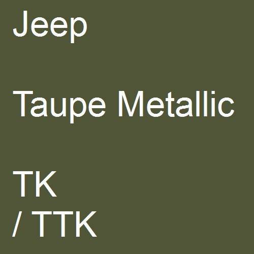 Jeep, Taupe Metallic, TK / TTK.